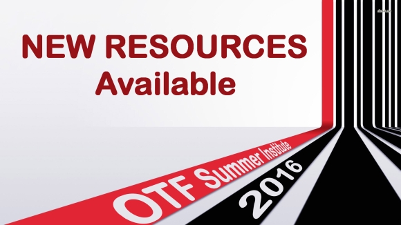 OTF Summer Workshop Resources